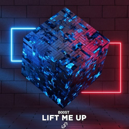 B00ST-Lift Me Up