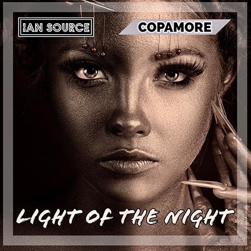Ian Source, Copamore-Light Of The Night