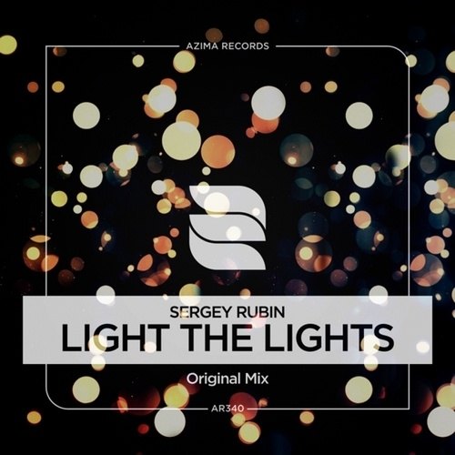 Sergey Rubin-Light The Lights