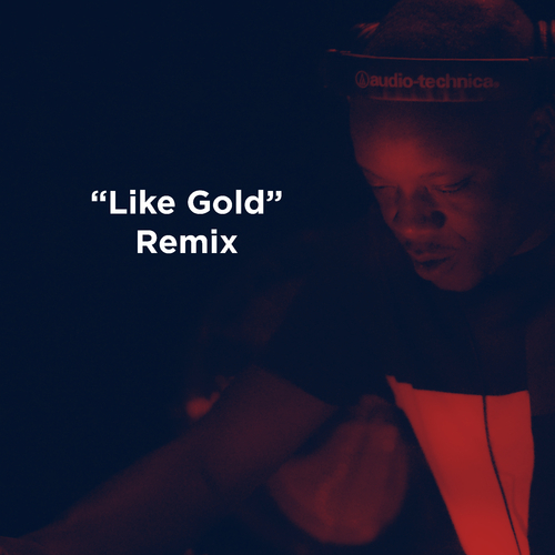 Like Gold (mismatch (uk) Remix)