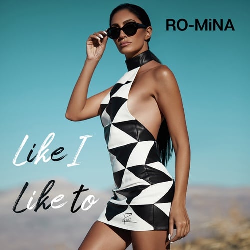 Ro-mina-Like I Like To