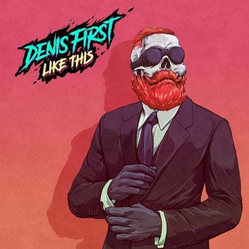 Denis First-Like This