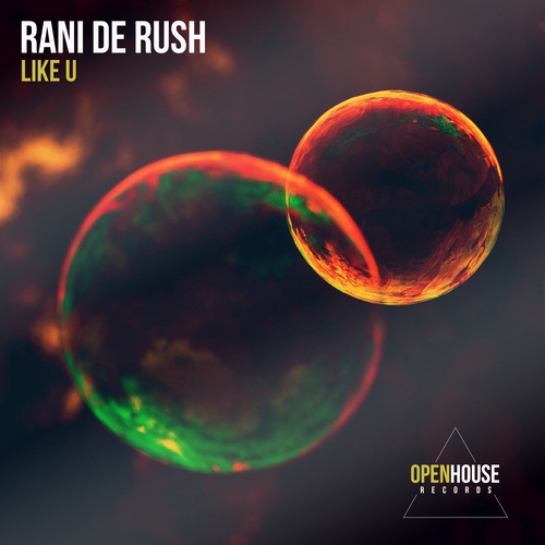 Rani De Rush-Like U