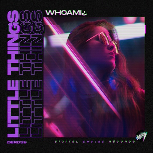 Whoami¿-Little Things