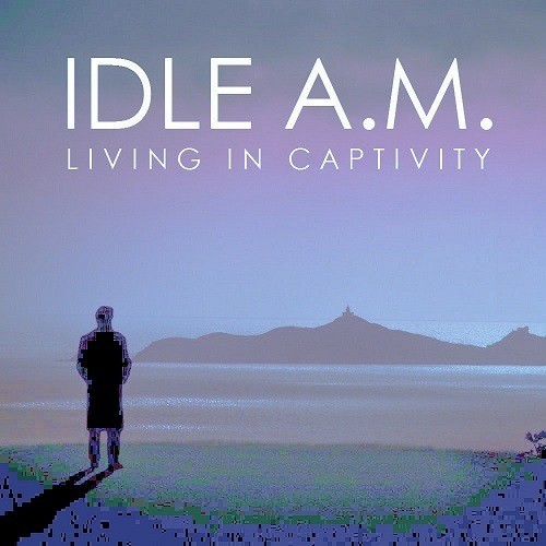 Idle A.m.-Living In Captivity
