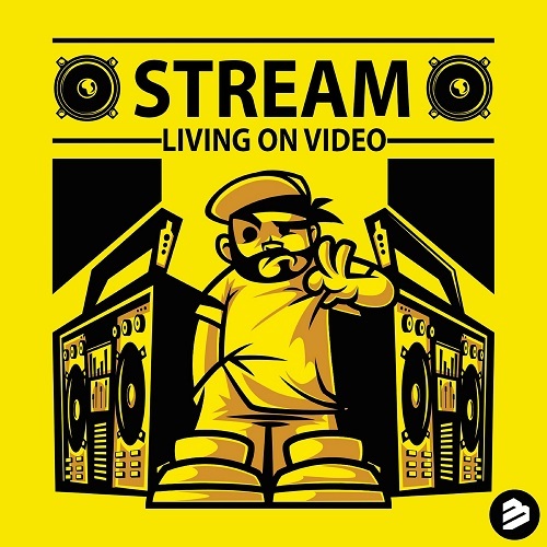 Stream-Living On Video