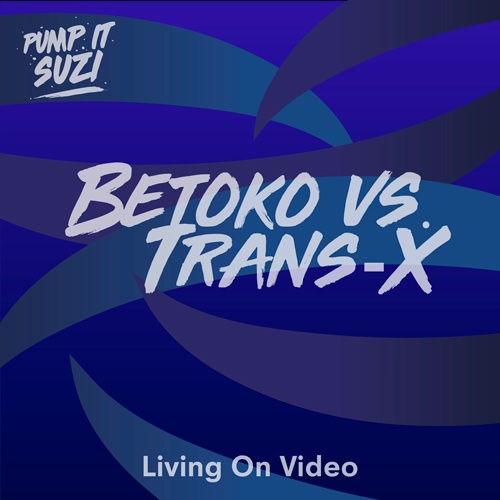 Betoko Vs. Trans-x, Betoko-Living On Video