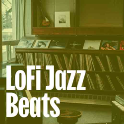 LoFi Jazz Beats