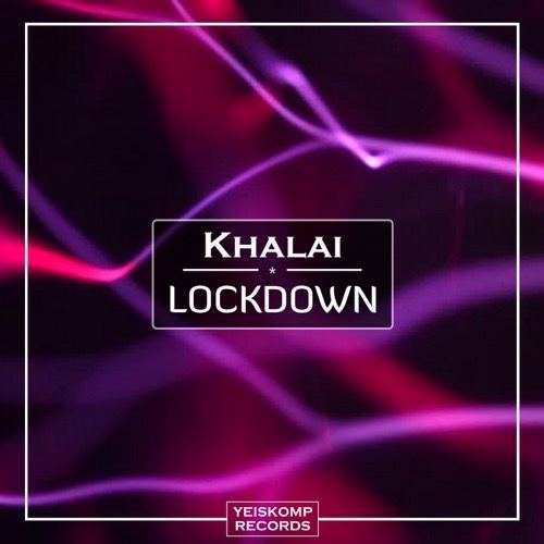 Khalai-Lockdown