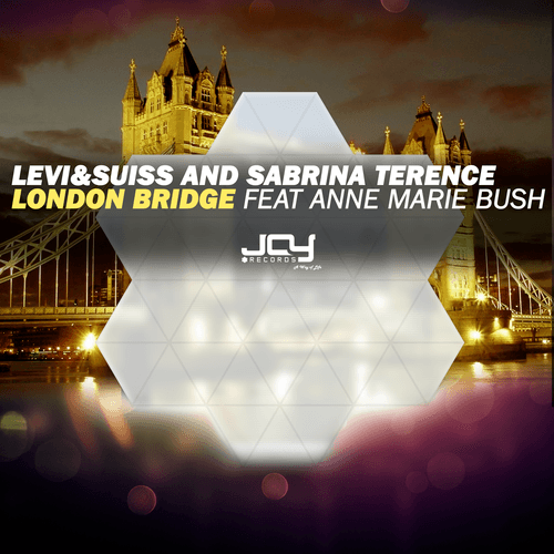 Levi & Suiss And Sabrina Terence And Feat. Anne Marie Bush-London Bridge