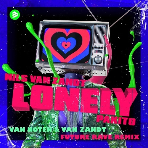 Nils Van Zandt & Pakito-Lonely (van Noten & Van Zandt Future Rave)