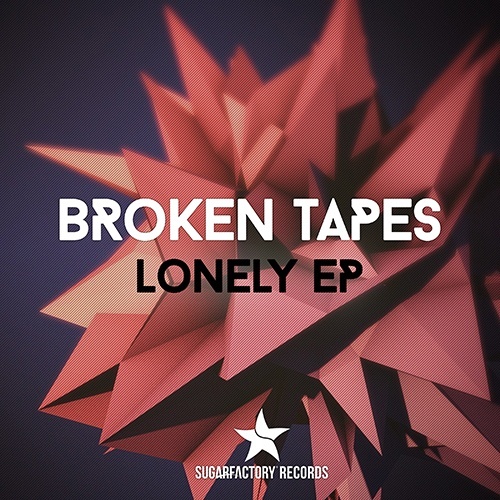 Broken Tapes-Lonely (don't Wanna)