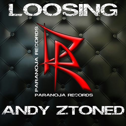 Andy Ztoned-Loosing