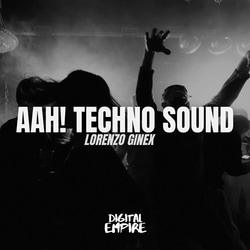Lorenzo Ginex - Aah! Techno Sound