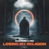 Losing My Religion