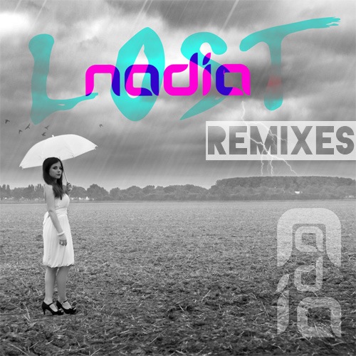 Nadia-Lost (remixes)