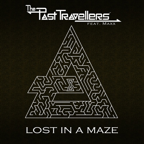 The Past Travellers Featuring Maxx-Lost In A Maze