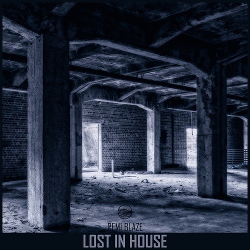 Remi Blaze-Lost In House
