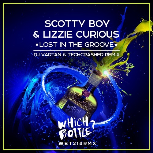 Scotty Boy & Lizzie Curious-Lost In The Groove (dj Vartan & Techcrasher Remix)