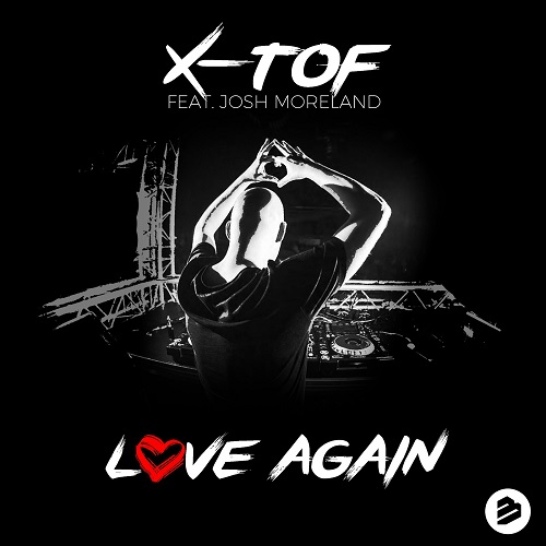 X-tof-Love Again