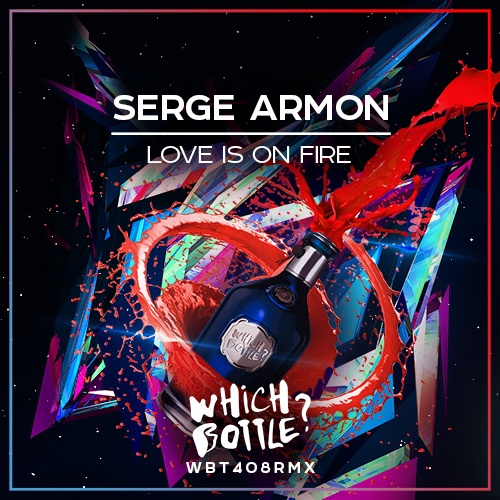 Serge Armon-Love Is On Fire