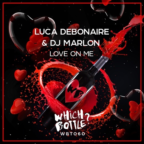 Luca Debonaire & Dj Marlon-Love On Me