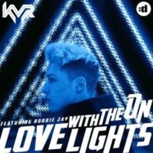 Kvr Feat. Robbie Jay-Love With The Lights On