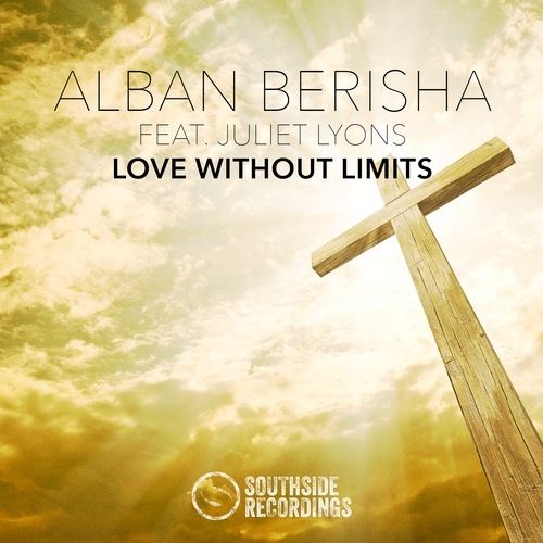 Alban Berisha Feat. Juliet Lyons-Love Without Limits