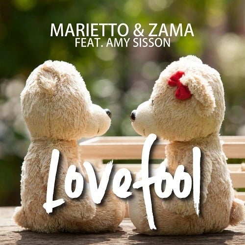 Marietto & ZAMA Feat. Amy Sisson-Lovefool