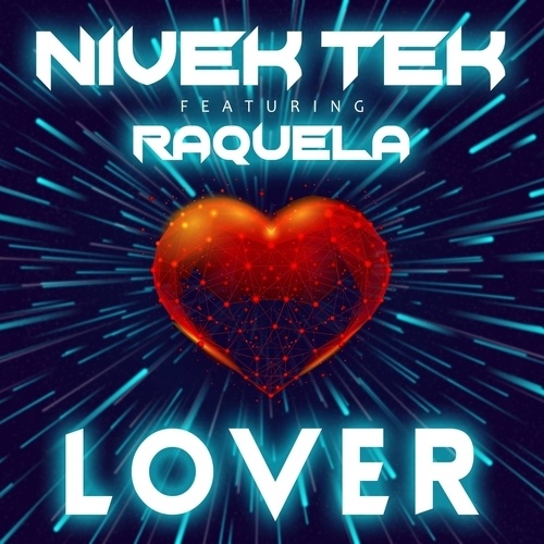 Nivek Tek Ft. Raquela, Nivek Tek, Keith Kemper-Lover