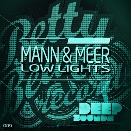 Mann & Meer-Low Lights