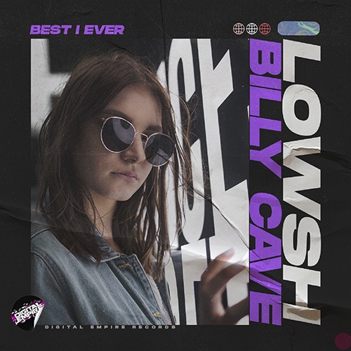 Lowsh X Billy Cave-Lowsh X Billy Cave - Best I Ever