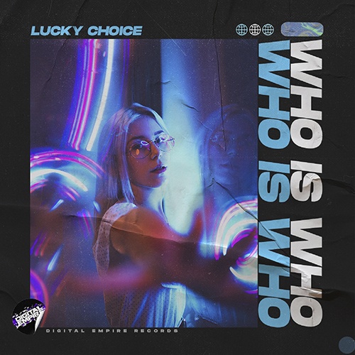 Lucky Choice-Lucky Choice - Who Is Who Ep