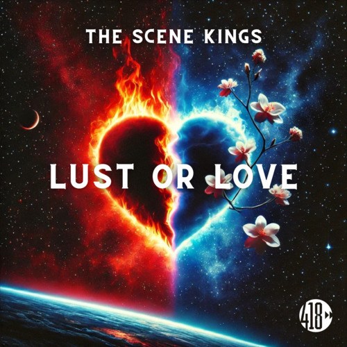 The Scene Kings-Lust Or Love