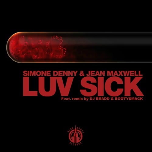 J.maxwell & Simone Denny-Luv Sick