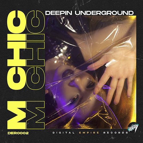 M CHIC-M Chic - Deepin Underground (original Mix)