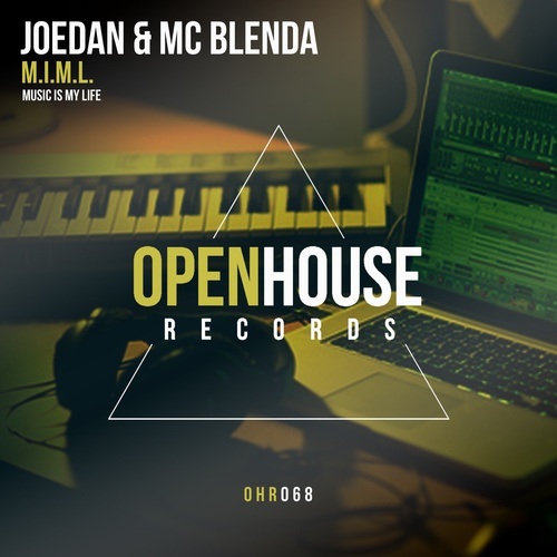 Joedan & Mc Blenda-M.i.m.l. (music Is My Life)