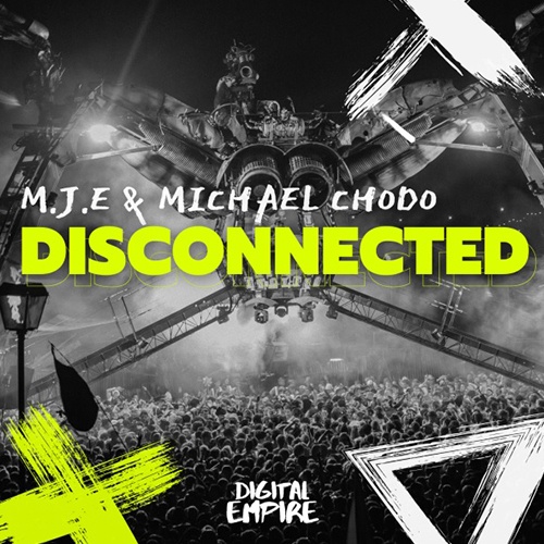 M.J.E & Michael Chodo-M.j.e & Michael Chodo - Disconnected