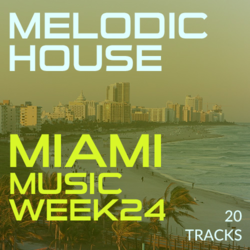 MMW24 - MELODIC HOUSE - Music Worx