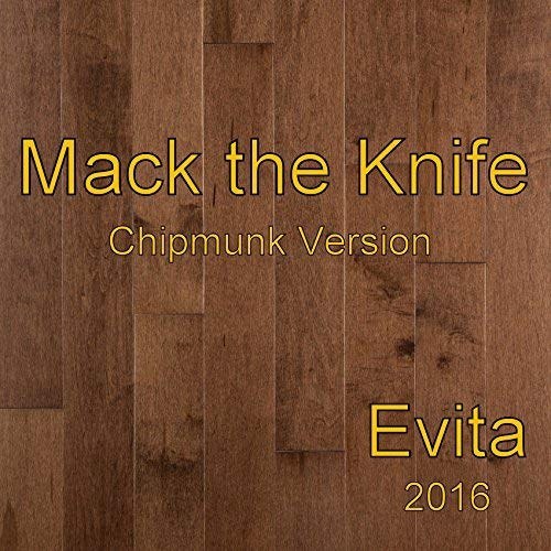 Mack The Knife ( Chipmunk Version )