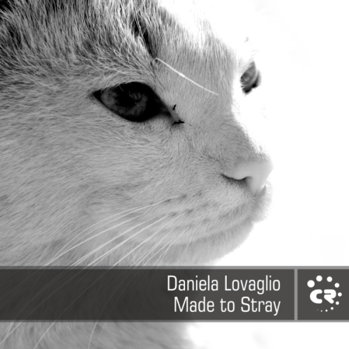 Daniela Lovaglio-Made To Stray