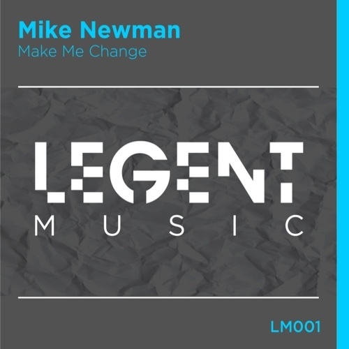 Mike Newman-Make Me Change