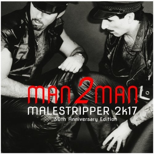 Man 2 Man, David Strong & Sanfrandisko, Bronski Beat, Tbo & Vega, Sordid Soundz, Jck & Sweet Feet-Male Stripper 2k17