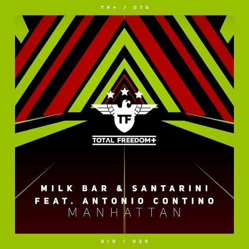 Milk Bar & Santarini Feat. Antonio Contino-Manhattan