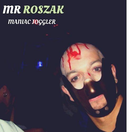 Mr Roszak-Maniac Joggler