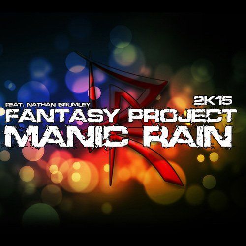 Fantasy Project Ft. Nathan Brumley-Manic Rain