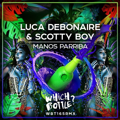Luca Debonaire & Scotty Boy-Manos Parriba