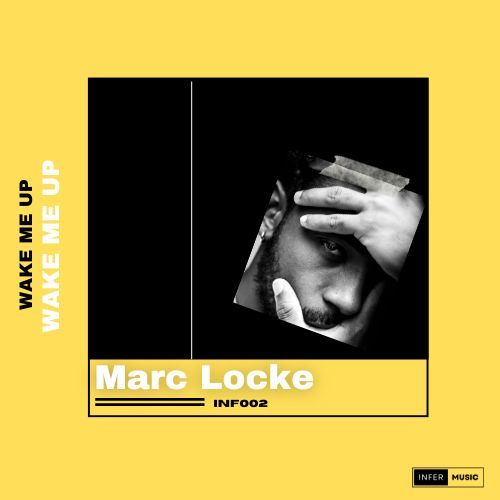 Marc Locke-Marc Locke - Wake Me Up