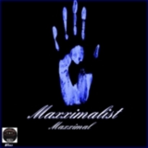 Maxximalist-Maxximal