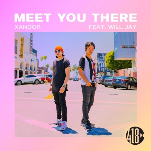 Xandor Feat. Will Jay-Meet You There